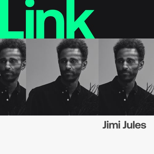 Jimi Jules - Link Artist Chart